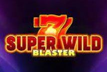 Super Wild Blaster